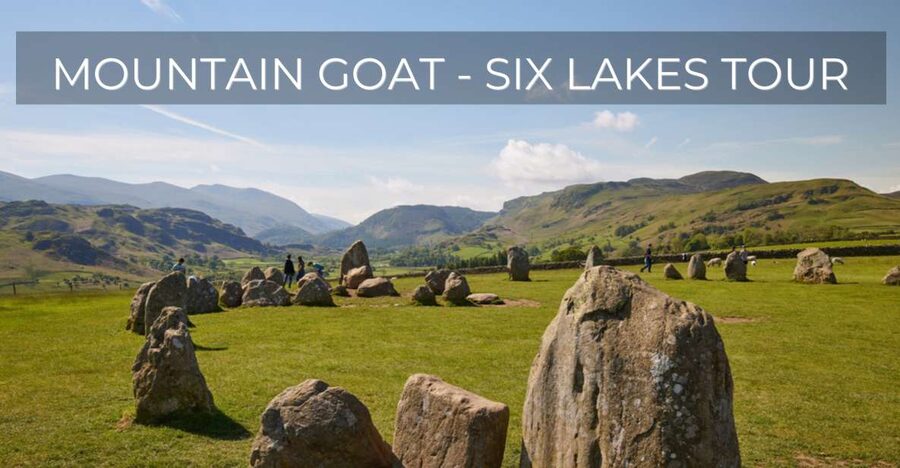 Lake District: Six Lakes Morning Tour from Windermere - Castlerigg Stone Circle and the first big view